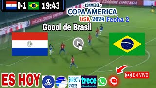 Paraguay vs Brasil en vivo donde ver a que hora juega Paraguay vs Brasil Copa América 2024 [upl. by Kallista395]