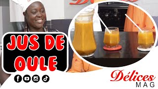 Jus de oule très rafraîchissant pour le ndogou [upl. by Clymer]