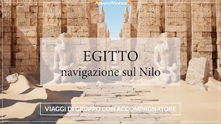 EGITTO crociera sul Nilo  Grandi Tour AbacoViaggi [upl. by Kellyn]