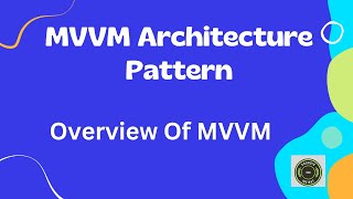 What is MVVM Architecture pattern in Android Tamil [upl. by Anitnuahs]