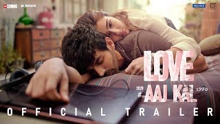 Love Aaj Kal  Official Trailer  Kartik Sara Randeep Arushi  Imtiaz Ali  Dinesh Vijan  14 Feb [upl. by Otrevogir]