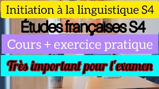 INITIATION À LA LINGUISTIQUE S4 Études françaises S4 [upl. by Heddy]