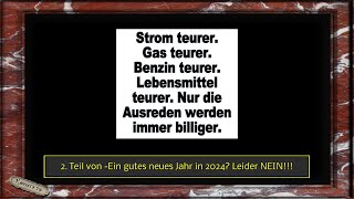 2 Teil von Ein gutes neues Jahr in 2024 Leider NEIN [upl. by Vashtee853]