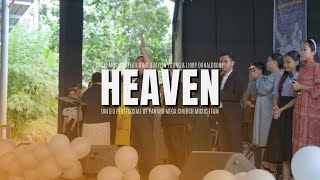 Heaven UPCI MUSIC  Featuring Draylin Young and Libby Donaldson  UPPMC Music Team [upl. by Hendrix867]