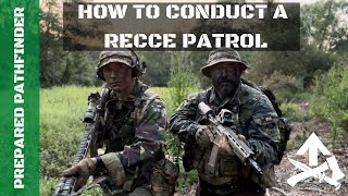 How to Conduct a Recce Patrol [upl. by Bevus130]