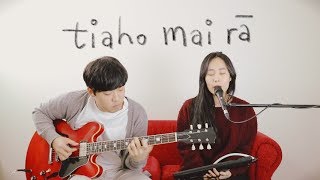 Tiaho Mai Ra  cover by DanielampAshley [upl. by Berghoff]