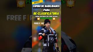 🔴REINICIO DE TEMPORADA  COMBO DE HABILIDADES para DECLASIFICATORIA 🎯  freefire [upl. by Seebeck]