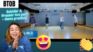 BTOB Outsider Live Perf Dance Practice amp Perf Video  Dreamer Live Perf Reaction [upl. by Mada642]