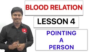 BLOOD RELATION  POINTING TO A PERSON  Lesson 4 [upl. by Davies]