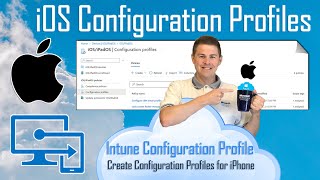 Configuration Profiles for iOSiPhone with Microsoft Intune 78 [upl. by Schulze]