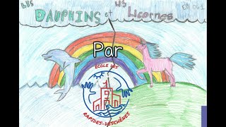 LES TROIS ACCORDS  Les Dauphins et les licornes  par les élèves de lÉcole des RapidesDeschênes [upl. by Warga]