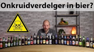 Biertest zit er onkruidverdelger in jouw favoriete biertje [upl. by Amata]