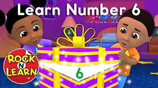 Learn About the Number 6  Number of the Day 6  Learn Six with Manipulatives  Rock N Learn [upl. by Nalyac270]