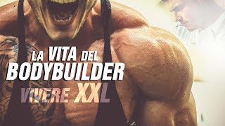 LA VITA DEL BODYBUILDER  Vivere XXL ▪ Team Commando [upl. by Rennug]