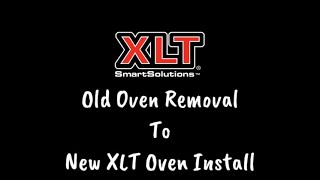 XLT Installers Garage  Old oven removal and new XLT oven installation [upl. by Arhat]