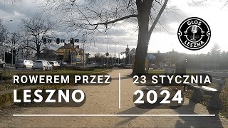 Rowerem przez Leszno  23 stycznia 2024 [upl. by Karl]