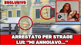 ⚪ARRESTATO A MILANO ALEX BAIOCCO PER TENTATA STRAGE LUI quotMI STAVO ANNOIANDOquot 😡🤬 [upl. by Quillan]