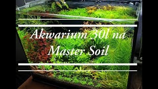 44Akwarium 30l na podłożu Master Soil  koagulator Zoolek Aquaclar [upl. by Aivilys149]