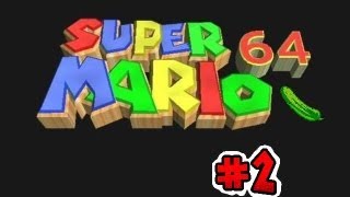 Super Mario 64 Part 2  Butt Stomp Whomp [upl. by Adnanref371]