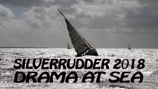 DRAMA AT SEA SILVERRUDDER 2018 [upl. by Matthei]