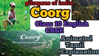 A Glimpses Of India Coorg Part 2 CBSE Class 10 English Abaca [upl. by Noired]