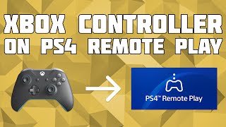 Use an Xbox one Controller on PS4 Remote Play reWASD Tutorial for PS4 Remote Play [upl. by Olvan]