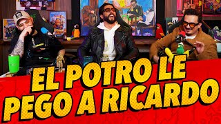 Episodio 292  El potro le pego a Ricardo Ft elpotreropodcast [upl. by Ayanat998]