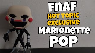 NEW FNAF Marionette Hot Topic Exclusive Funko Pop Review [upl. by Johnette]