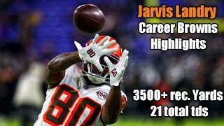 Jarvis quotJuicequot Landry Career Browns Highlights HD quotWelcome to the Saintsquot [upl. by Jews]