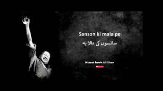 Sanson ki mala pe  Nusrat Fateh Ali Khan  Full version [upl. by Pond]