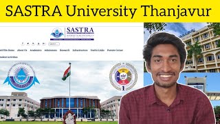 Sastra University BTech Admission 2024  Last Date June 15 🚨  Fees   Thanjavur amp Kumbakonam [upl. by Nordna691]