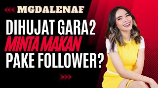 YouTuber Food Vlogger Magdalena Mgdalenaf Dihujat Dianggap Minta Makan Gratis dgn Pamer Follower [upl. by Delamare359]