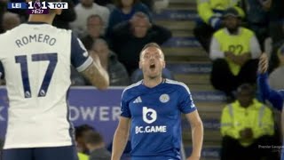 Vardy calling Romero a prat during Leicester City vs Tottenham Hotspur 11 Goals Highlights [upl. by Joashus198]