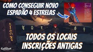 GENSHIN IMPACT Como Encontrar Todas Inscrições Antigas no Mapa Montanha Nevada E Ganhar o Espadão 4★ [upl. by Refinej]