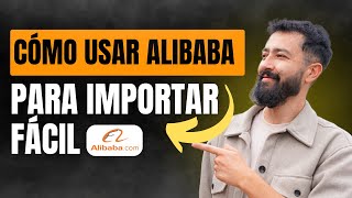 Como Usar ALIBABA para IMPORTAR Fácil y Seguro Clase Gratis [upl. by Eerahs385]