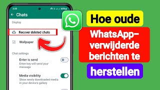 Hoe oude WhatsAppverwijderde berichten te herstellen  Herstel WhatsAppchats zonder backup [upl. by Liva]