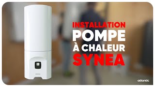 Comment installer la nouvelle pompe à chaleur Synea [upl. by Zephan190]