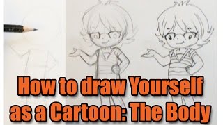 How to draw yourself as a cartoon the Body [upl. by Lleze]