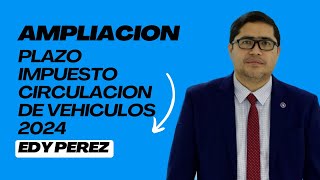 Ratificación del plazo para pago del impuesto de circulación de vehículos 2024 Guatemala [upl. by Enaed]