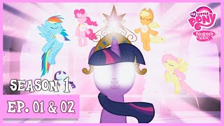 S1  Ep 01 amp 02  Friendship Is Magic  My Little Pony Friendship Is Magic HD [upl. by Yssim]