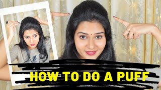 How to Make Perfect Puff Hairstyle Puff Hairstyle  Quick Easy Everyday Hairstyles [upl. by Helfant]