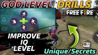 God Level Drills🔥  UniqueSecrets Improve IQ Level✓ in Free Fire [upl. by Acinorrev6]