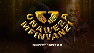 UNAWEZA MFINYANZI Boaz Danken FT Elmes Silas  GodisReal PenuelAlbum [upl. by Franz253]