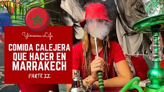 🇲🇦 QUE HACER EN MARRAKECH  COMIDA CALLEJERA [upl. by Drauode200]