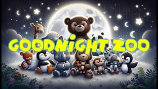 EspañolGoodnight Zoo Friends 🌜✨ Soothing Bedtime Story for Babies❤️ [upl. by Ttik694]