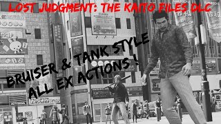 Lost Judgment  The Kaito Files DLC  Bruiser and Tank Style  All EX Actions Heat Moves [upl. by Hamforrd]