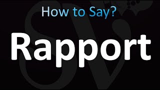 How to Pronounce Rapport correctly [upl. by Reede]