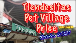 Tiendesitas Pet Village Price Updated October 2021 [upl. by Kornher502]