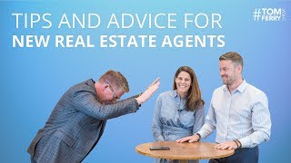 Tips and Advice Every New Real Estate Agent Needs to Know  TomFerryShow [upl. by Whatley]