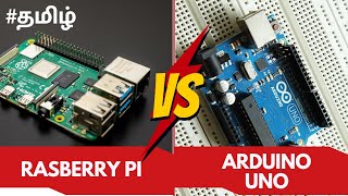 Arduino vs Rasberry pi  Tamil which is best [upl. by Lerner]